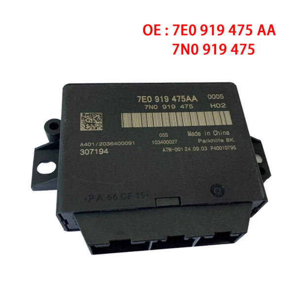 Parking Aid Control Module Reverse Radar Controller | 7E0919475AA | 7N0919475